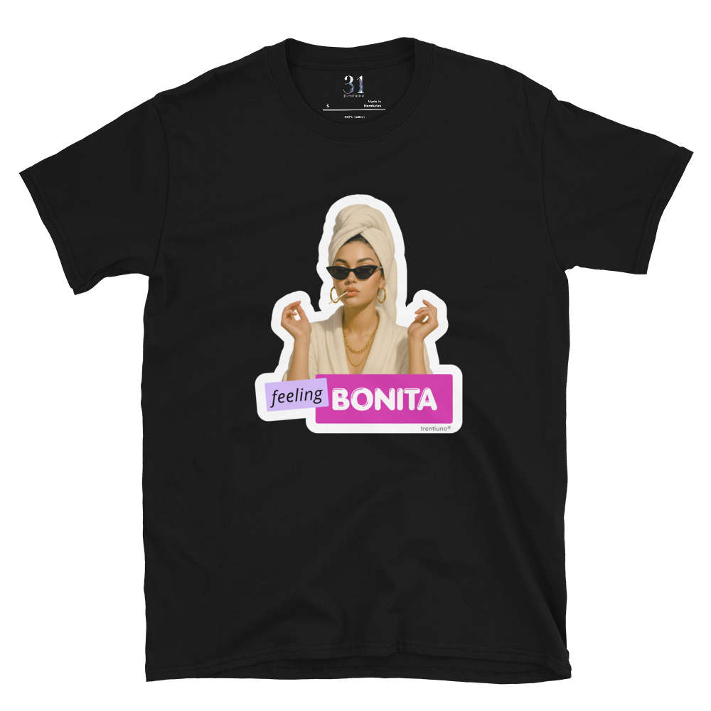 Feeling Bonita T-Shirt